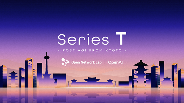 Series T - Post AGI from Kyoto